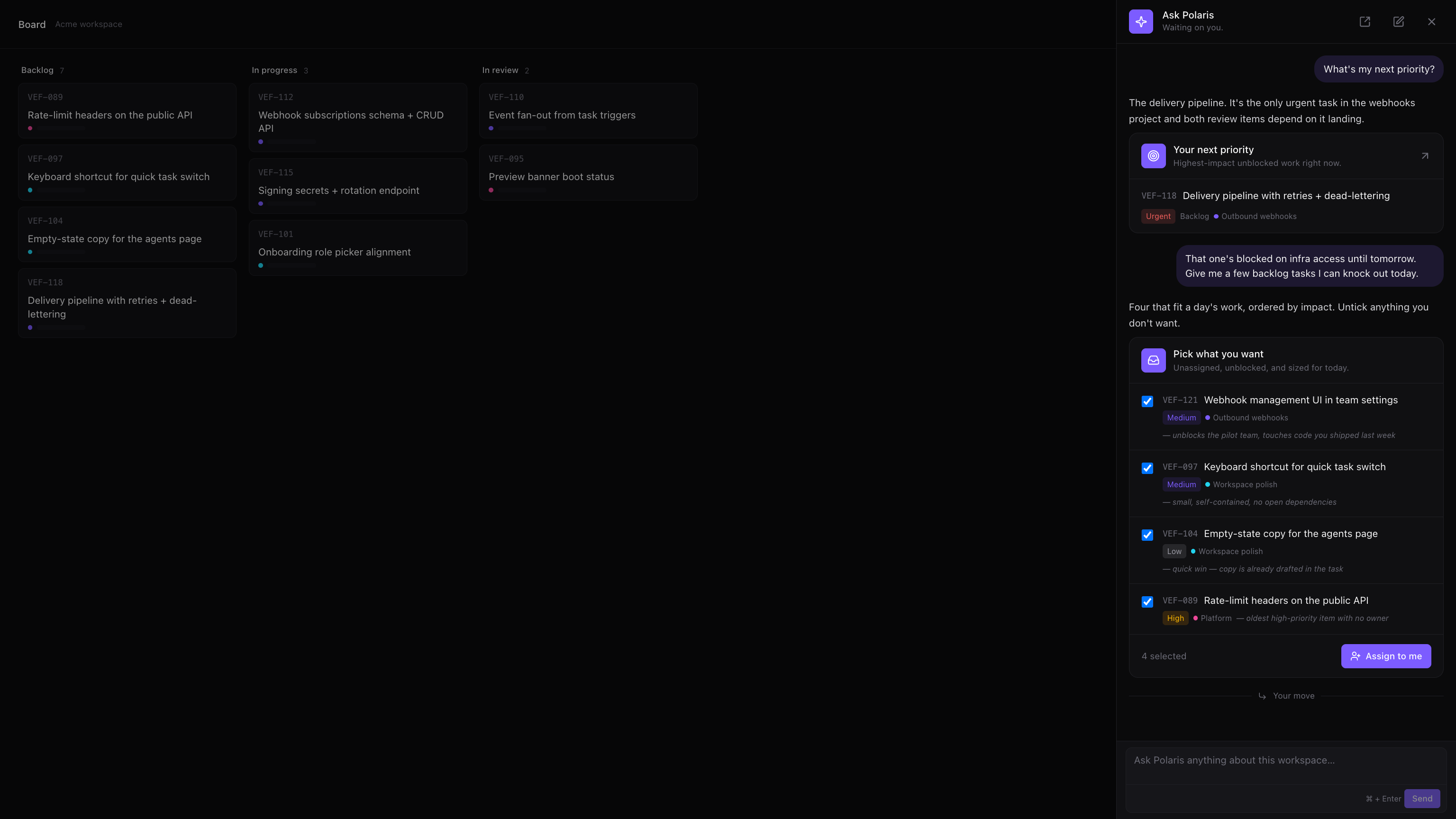 The Polaris chat dock slid out on the right of the board view: an assign-proposal checklist with four tasks, reasons, and an Assign to me button; above it a priority card answering 'what's next'